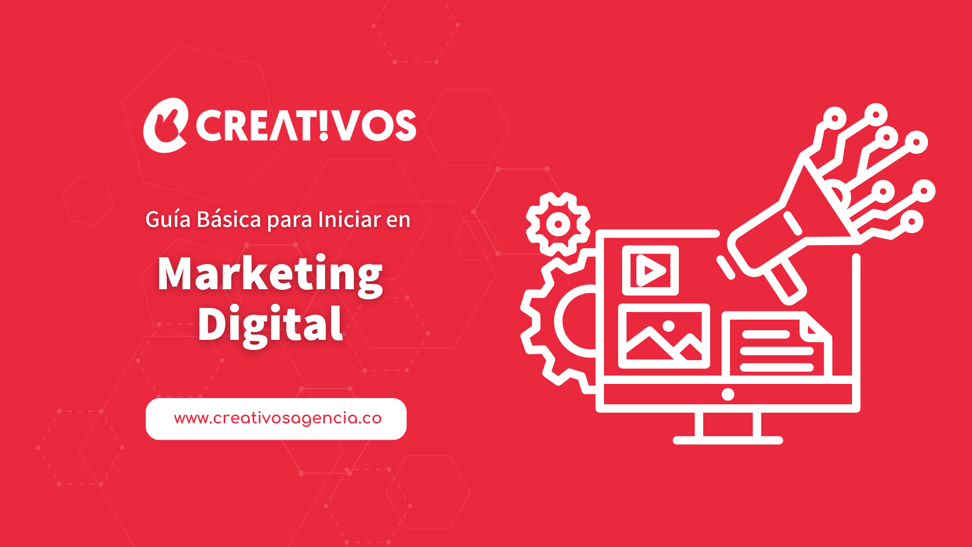 Guia basica para iniciar en el marketing digital